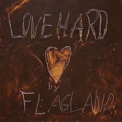 Flagland/Love Hard@Digipak